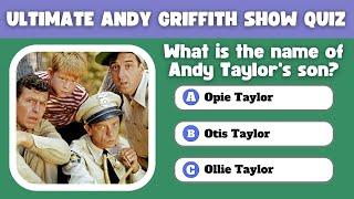 Andy Griffith Superfan Quiz: Can You Answer All 20 Trivia Questions?