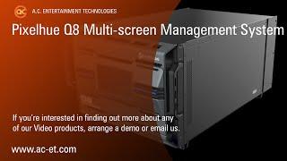 PIXELHUE Q8 4K/8K multi-screen management system