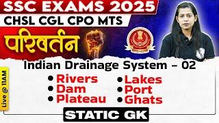 SSC STATIC GK CLASSES 2025 | INDIA DRAINAGE SYSTEM-02 | RIVERS OF INDIA | SSC STATIC GK BY KRATI MAM