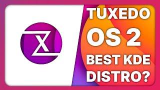 Tuxedo OS 2 is one of the BEST KDE Plasma distributions (+ Tuxedo Stellaris 16 review)