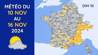 Météo du Dimanche 10 au Samedi 16 Novembre 2024