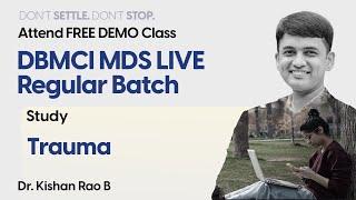 DBMCI MDS Live Regular Batch ||  Dr. Kishan Rao B  ||  Surgery