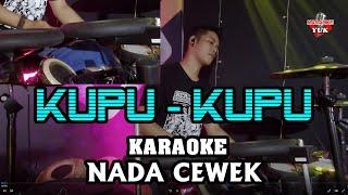 KUPU KUPU KARAOKE NADA CEWEK WANITA