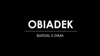 bardal ft. dima - obiadek