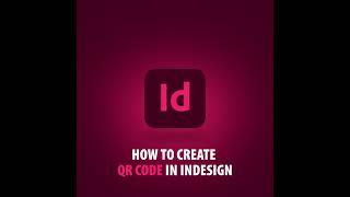 Generate QR CODE using Adobe InDesign