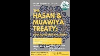 The Hasan and Muawiya Treaty   SOAS ABSoc Hussain Awareness Week 2017