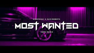 Hideyoshi X $UICIDEBOY$ - MOST WANTED (HØRU REMIX) [Wave/Nightdrive]