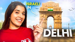 Israel to DELHI, India's Megacity  Capital of a billion people. A holiday in Delhi? India Israel