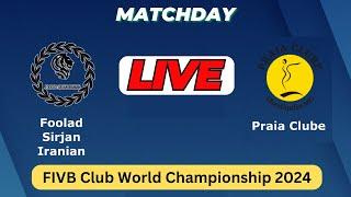 LIVE : Praia Clube Vs Sirjan | SCOREBOARD | FIVB Club World Championship Volleyball | Dec 13 2024