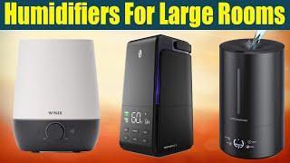 Top 05 Best Humidifiers For Large Rooms on Amazon || Gadget Express