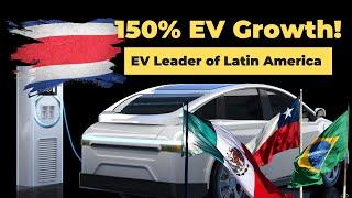 Costa Rica Beats the Rest: #1 in Latin America’s EV Revolution!