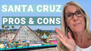 PROS AND CONS LIVING IN SANTA CRUZ!! From a Local's Perspective | Michele Replogle