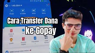 Cara Transfer Dana ke Gopay Terbaru 2024/2025