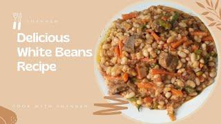 How to cook White Beans ( Cameroon Recipe)