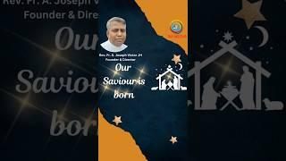 Our Savior is born by Rev. Fr. A. Joseph Victor JH (O come o come cover song)