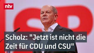 Scholz: "Jetzt ist nicht die Zeit für CDU und CSU" - Rede auf SPD-Parteitag | ntv