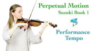 Perpetual Motion - Suzuki Book 1 - in performance tempo!