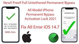 MEID Sim Fix Free Untethered iCloud Bypass Fixed All Error iOS 14.7 | Bypass iCloud Activation Lock