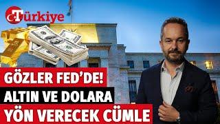 Fed Faiz Kararı Altın ve Doları Nasıl Etkiler? Ekonomist Murat Özsoy: Karara Değil, Açıklamaya Bakın