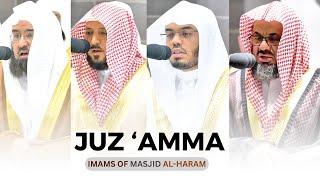 Juz 'Amma By Imams of Masjid Al-Haram (full) With English Translation