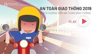 Video tuyên truyền An toàn giao thông - B Productions