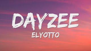 ElyOtto - DayZee (Lyrics)