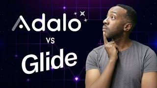 Adalo vs Glide | App Builder Review