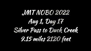 JMT NOBO | Day 17 | Silver Pass to Duck Creek