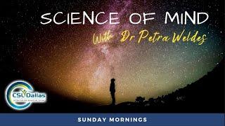 Science of Mind Class (22SEP24)