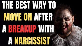 The Best Way to Move On After a Breakup with a Narcissist