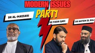 Responding to Sk Yasir Qadhi and Sk Hatem El Haj on Modern Issues - Part 1