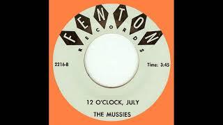 The Mussies - 12 O'clock, July (1967)