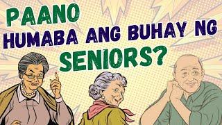 ️ Tips Para Humaba Buhay ng mga Seniors | Dapat gawin sa KALUSUGAN, PAGKAIN, LIFESTYLE at IBA PA!