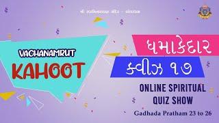 Vachanamrut Kahoot Game 4 - Gadhada Pratham 23 to 26 | Spiritual Quiz Show