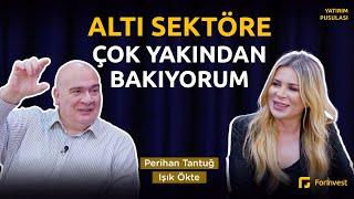 Altı Sektöre Çok Yakından Bakıyorum | Yatırım Pusulası