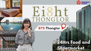 PropertyScout Review [29] : The Eight Thonglor Residence