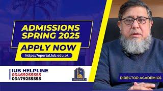 IUB Admission Drive Spring 2025 | Message of Director Academics | IUB