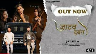 JATAV DABANG (Official Video)_ JS Ladla ।। Goli mehfil ma chala de ll Sunil .....