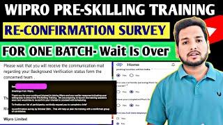 Wipro Pre-skilling Training Latest Update | Reconfirmation Survey | Onboarding Mail,Green Audit Mail