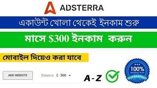 Adsterra Earning Full Process A-Z | Adsterra free-earning tricks Bangla | Adsterra earning proof