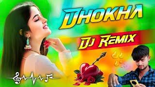Dhokha Sad Song {Dj Remix}Tere Bina Kisi Or Ke Baho Me Sona Dj Song  Mohini Patel | Dj Umesh Etawah