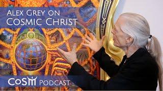 Alex Grey on Cosmic Christ