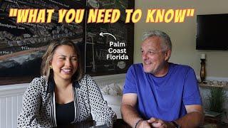 Things You Need To Know BEFORE MOVING TO PALM COAST Florida