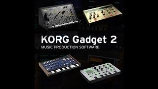 Korg Gadget 2 : Gadget Evolves !