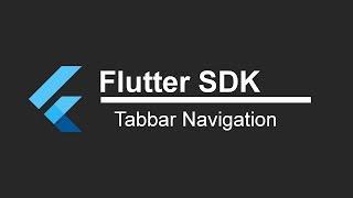 Flutter SDK Tutorial - Tab Bar Navigation (App Development)