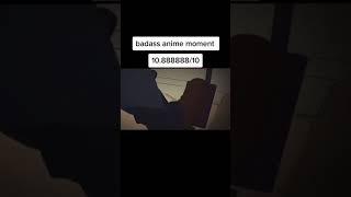 badass moment