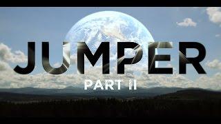 JUMPER: PART II (2015)