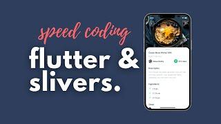 Recipe Detail Screen with Slivers - Flutter UI - Speed Code