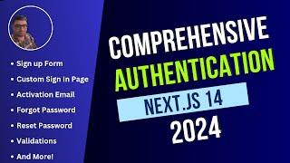 Comprehensive Authentication Tutorial in Next.js 14