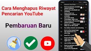 Baru! Cara Menghapus Riwayat Pencarian YouTube 2024 | Hapus Riwayat Pencarian YouTube